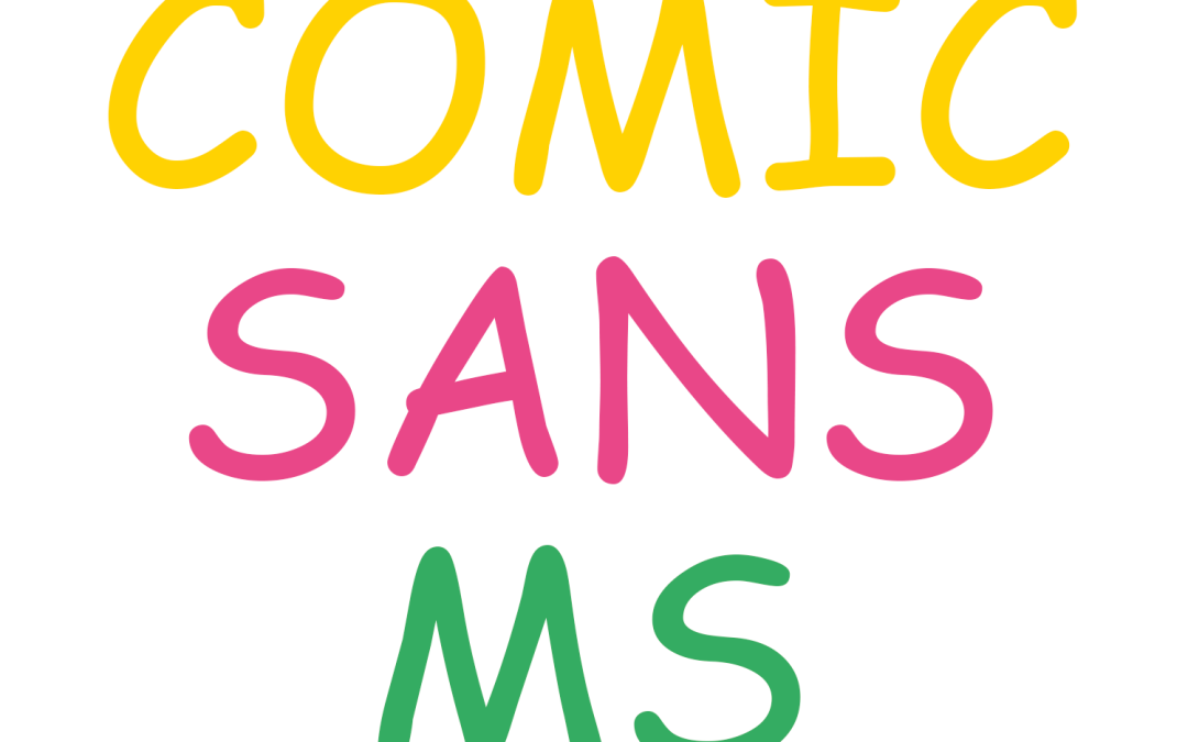 La Comic Sans MS, la typographie la plus détestée des graphistes